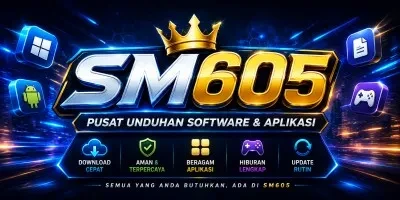sm605 — Pusat Unduh APK Indonesia